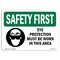 Signmission OSHA Eye Protection Must Worn W/ Symbol 10in X 7in Rigid Plastic, 10" W, 7" H, Landscape OS-SF-P-710-L-10597 - alternate 1